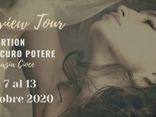 Review Tour – Insertion – L’oscuro potere