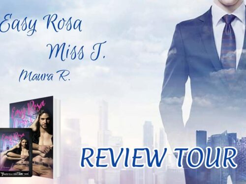 Review Party – Easy Rosa – Miss. T.