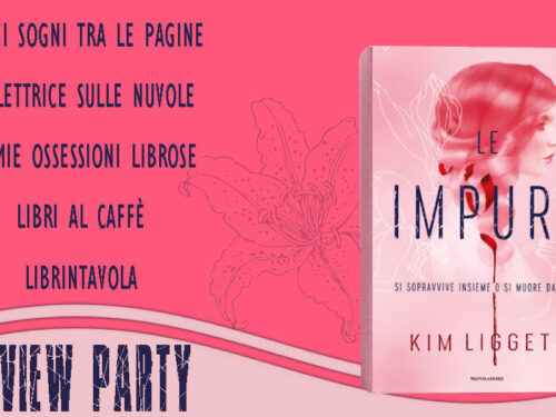 Review Party – Le impure