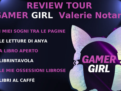 Review Tour – Gamer Girl